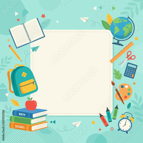 Back to School Frame with Supplies, Globe, Backpack, and Books - Perfect for Educational Content