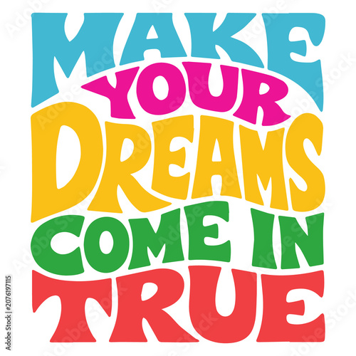 Colorful Handwritten Inspirational Quote on Vibrant Rainbow Background Illustration