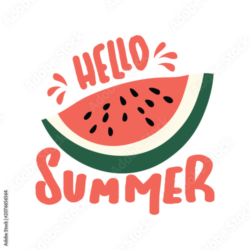 Hello summer with watermelon slice 