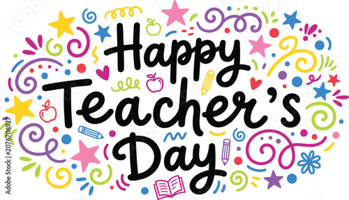 Bild auf Leinwand Happy teacher's day greeting with school like apples, pencils, and books surroun