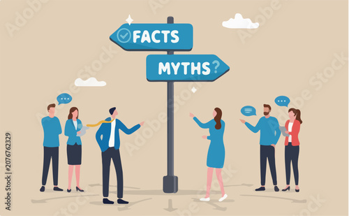 Fact vs Myth, truth false information to make decision, belief or fiction to choose to believe, trustworthy, fraud or wrong direction concept, business people at Facts vs Myths directional sign