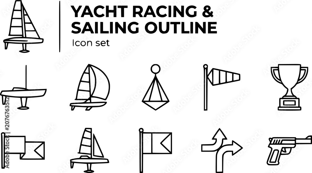 Fototapeta premium Yacht Racing and Sailing Competition Outline Icon Set with Foiling Hull, Spinnaker and Sailing Trophy, 10 Icons Editable Vector Line Art