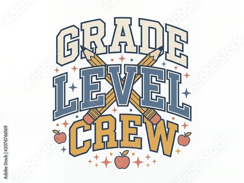 Grade level crew retro varsity teacher shirt design with pencils and apples teacher gift tee varsity typography school staff shirt teacher team