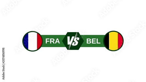 France vs Belgium Soccer Match Versus Screen Animation Graphic