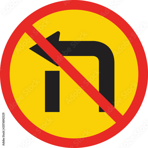No left turn traffic sign icon with red prohibition circle on yellow background