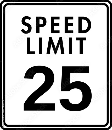 Speed Limit 25 mph Traffic Sign