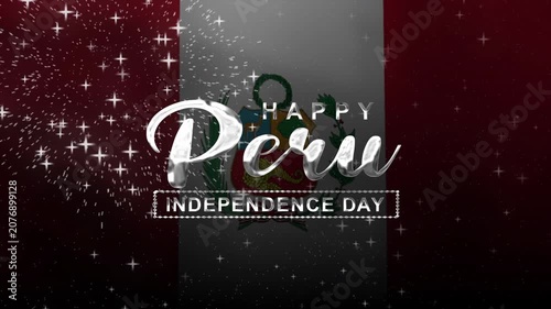 Happy peru independence day text animation with waving flag and fireworks. Perfect for independence day promotions, national holidays, and event decorations.