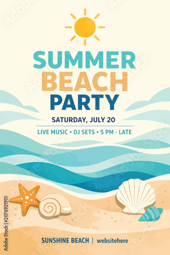 Summer beach party poster with vibrant seaside illustration featuring sun waves shells and starfish perfect for summer event promotion