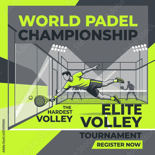 World Padel Championship The Hardest Volley An Elite Tournament