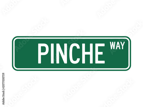 Green street name sign for pinche way with directional, navigation