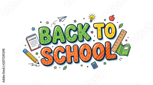 Back to School: Colorful Cartoon Text with School Supplies Illustration
