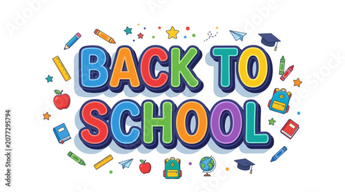 Back to School Colorful Text with School Supplies and Stars