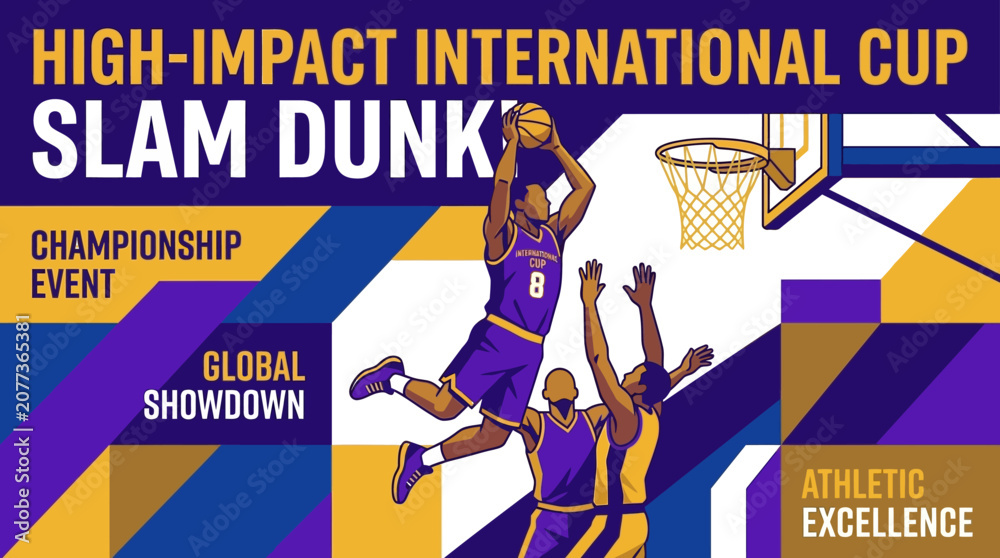 Obraz premium High Impact International Cup Slam Dunk Championship Event Global Showdown Athletic Excellence