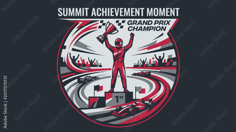 Obraz premium Grand Prix Champion Summit Achievement Moment Victory Celebration