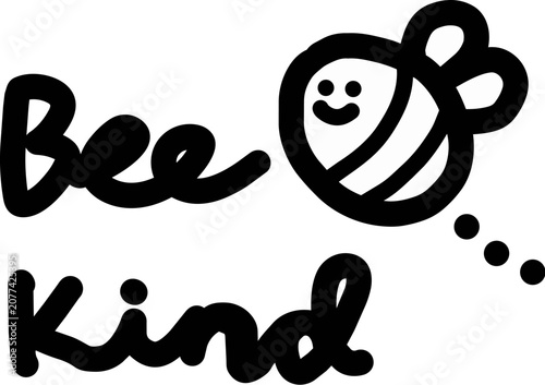 Cute hand drawn bee doodle with Bee Kind lettering isolated on white background