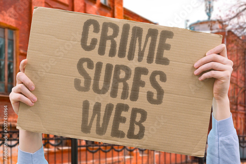 Photos "Crime surfs web" Criminal activity thrives in digital spaces
