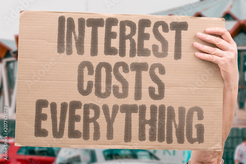 Tableau sur toile "Interest costs everything" Debt service consumes funds for public services