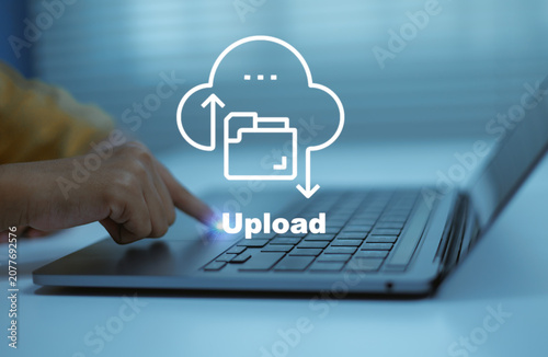Tableau sur toile Cloud upload technology concept ,person working laptop digital interface, repres