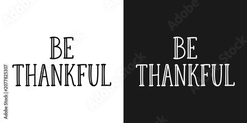 Foto Be thankful inspirational quote design