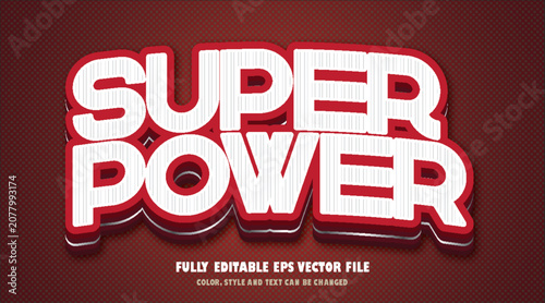Super power text effect 3d eps vector design.