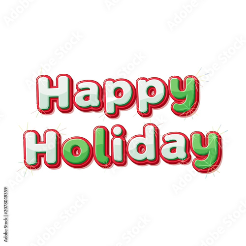 Happy holiday greeting text design with colorful 3 d bubble lettering