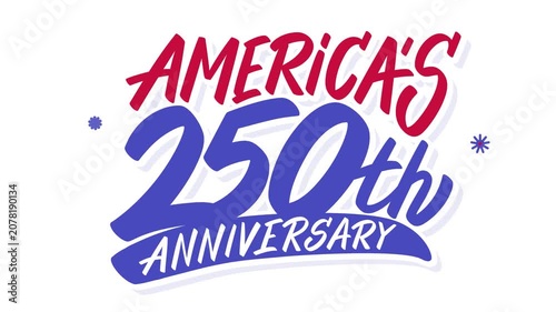 America's 250th Anniversary Handwritten Typography Animated Celebration title