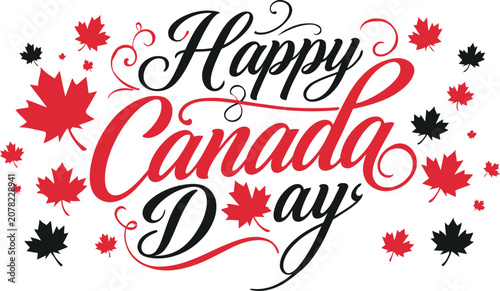 Happy Canada Day Lettering with Elegant Maple Leaf, Modern Red Accents, Clean White Background, Patriotic Typography Design for Canadian National Celebration, Holiday Greeting, Banner, Poster