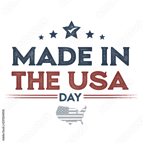 Made in USA day patriotic design with distressed texture and stars.