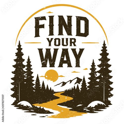 Retro Camping T-Shirt Design with Find Your Way Outdoor Graphic designed for camping, hiking and summer camp themed t-shirt.
