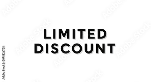 Limited discount text on white background.