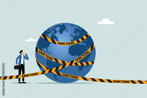 Schilderij op canvas World economic sanctions, force country to obey international law by limit or stop trading concept, businessman look at planet earth world country with prohibited yellow tape with word sanctions