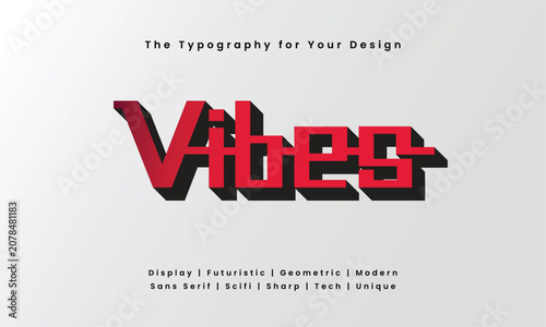 Vibes Futuristic Red Gradient Typography with Modern Unique Font Style on White Background
