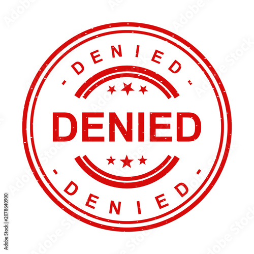 Obraz na plátně When Your Request Gets Denied Understanding Rejection Refusal Prohibition isolat