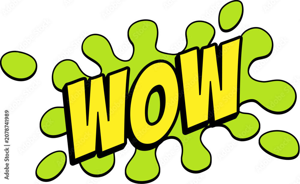 Fototapeta premium WOW Comic Book Pop Art Slime Splat Graphic
