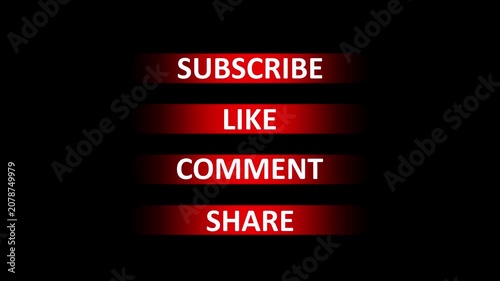 Motion graphics overlay with animated subscribe like comment share buttons for tv and online use. Modern clean interface design motion graphics of social media buttons subscribe like comment share.