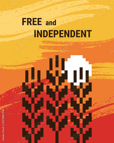 Pixel art wheat silhouette and sunset on grunge background, Free and Independent poster