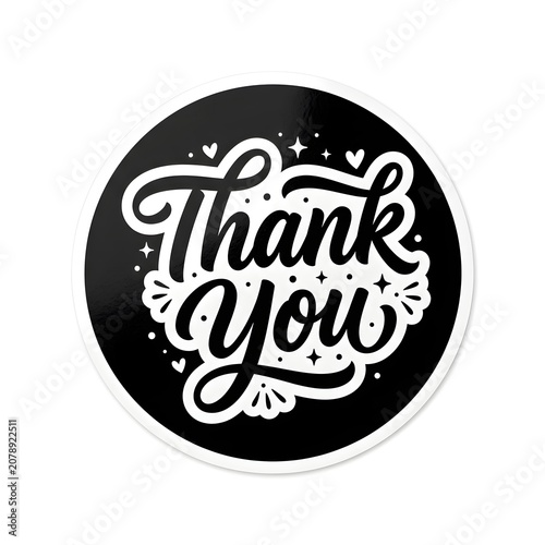 Elegant Black and White Thank You Typography Sticker with Hand Lettering on Round Label Design. 