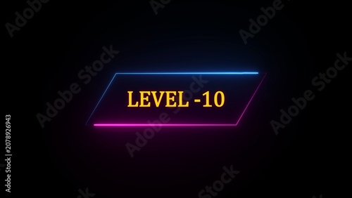 Neon Glow Level -10 Text Overlay With Blue and Pink Light Effect minus