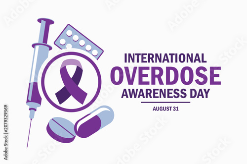 International Overdose Awareness Day poster vector illustration. Purple awareness ribbon, syringe, pill, drug icon set. Template for background, banner, card. August 31 every year. Important day