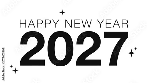 Tableau sur toile Happy New Year 2027: A bold graphic displaying Happy New Year 2027 with sparkling stars, ushering in a new beginning and fresh hopes