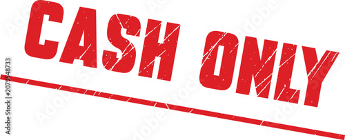 Foto CASH: An urgent red rubber stamp design indicating that payment must be made using legal currency only