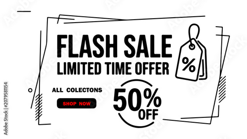 Flash sale banner with limited time offer and fifty percent discount tag for shopping promotion
