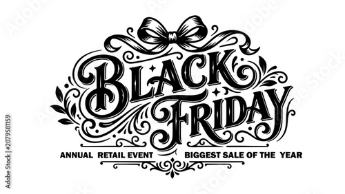 Black friday vintage style typography design with elegant bow and decorative flourishes for retail sale marketing promotion