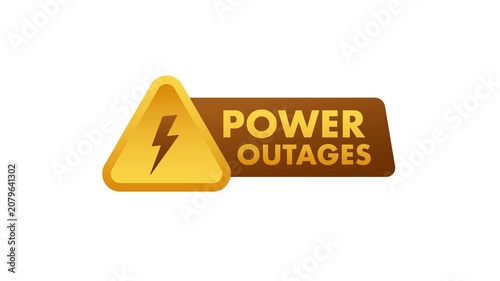 Power outage warning sign animated text