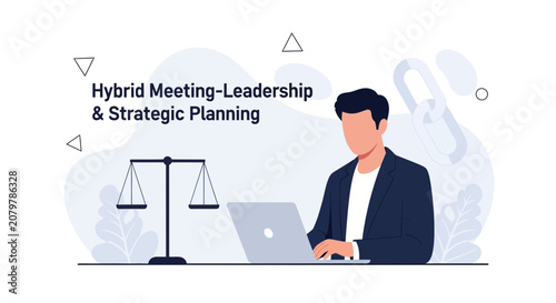 Hybrid Meeting Leadership & Strategic Planning: Man, Laptop, Scales of Justice, Link Icon