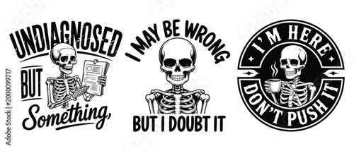 Quadro su tela Funny Skeleton Quote Vector Set, Sarcastic Skull Typography with Coffee Mug, Fun