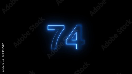 Glowing neon number 74 digital countdown timer with electric blue light effect seventy-four