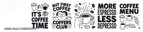 Canvastavla Set of coffee quotes and typography designs for cafe menu and coffee lovers with