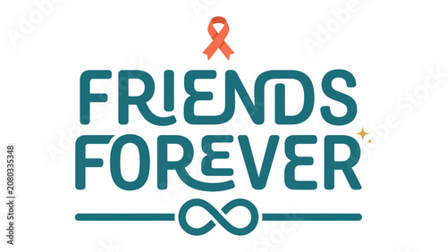 Schilderij op canvas Friendship symbol: A graphic design featuring the words FRIENDS FOREVER above an infinity symbol with a ribbon, symbolizing everlasting friendship and support