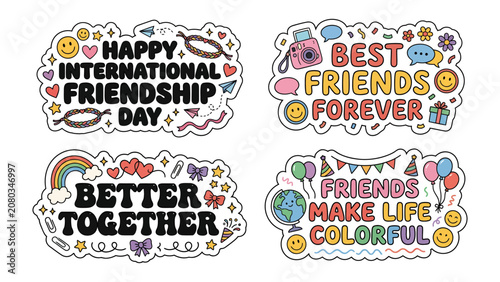 фотографія Friendship Day Stickers Collection: A vibrant collection of four illustrative stickers celebrating friendship with heartwarming messages like Happy International Friendship Day, Best Friends Forever
